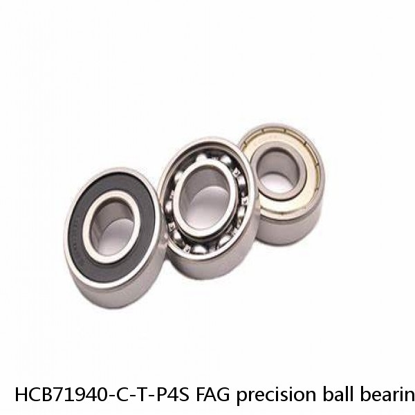 HCB71940-C-T-P4S FAG precision ball bearings