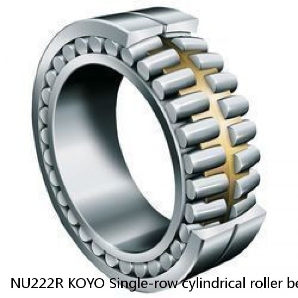 NU222R KOYO Single-row cylindrical roller bearings #1 image